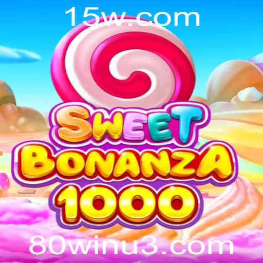 Explorando SweetBonanza1000: O Jogo de Entretenimento e Estratégia